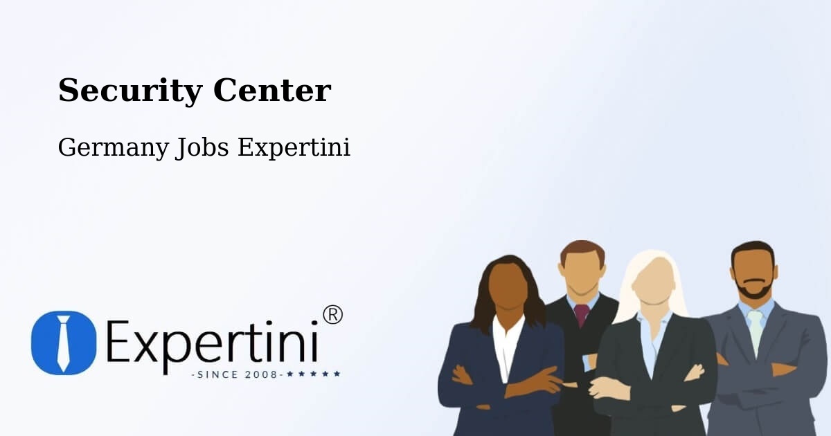 Security & Compliance – Eberswalde - Germany Jobs Expertini